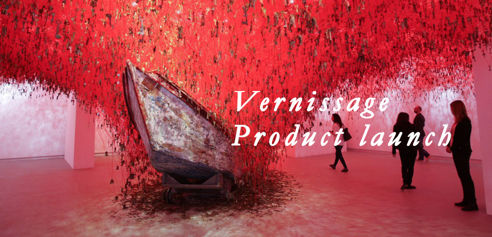 vernissage, product launch